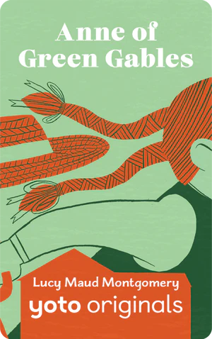 Yoto Classics: Anne of Green Gables