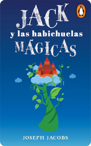Jack y las habichuelas mágicas (Digital)