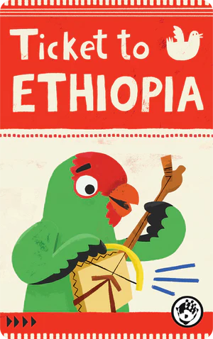 Ticket to Ethiopia