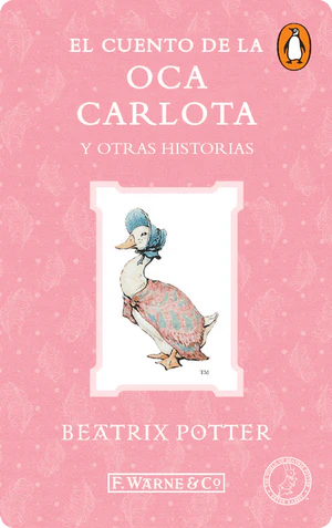 El cuento de la oca Carlota y otras historias (Digital)