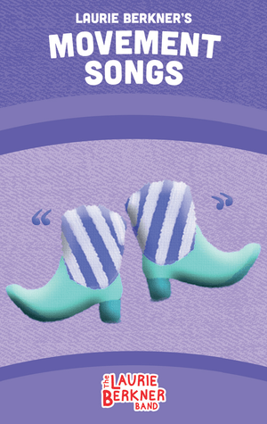 Laurie Berkner's Movement Songs