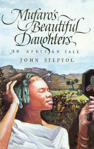 Mufaro’s Beautiful Daughters/ Las Bellas Hijas de Mufaro