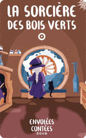 La sorcière des bois verts