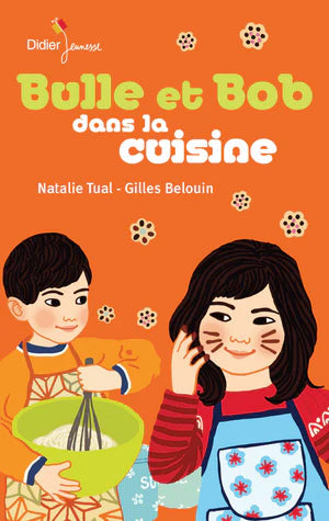 Bulle et Bob dans la cuisine