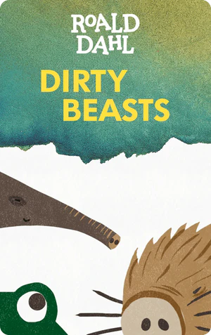 Dirty Beasts